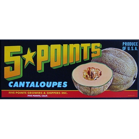 Fruit Crate Label-5 POINTS Cantaloupes-Five Points, CA-NEW