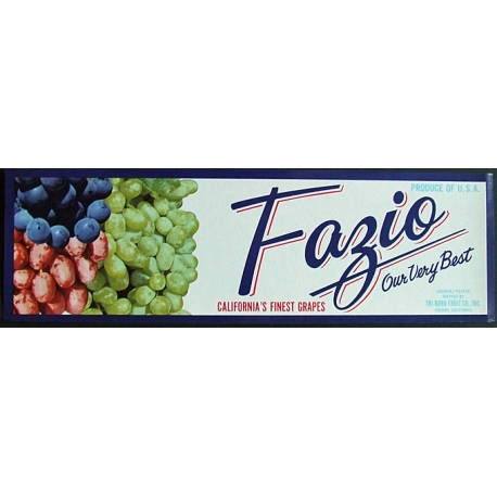 Fruit Crate Label-FAZIO Our Very Best-Grapes-Fresno, CA-NEW